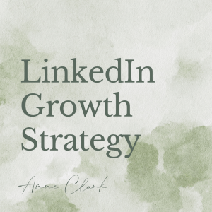 LinkedIn Growth Strategy