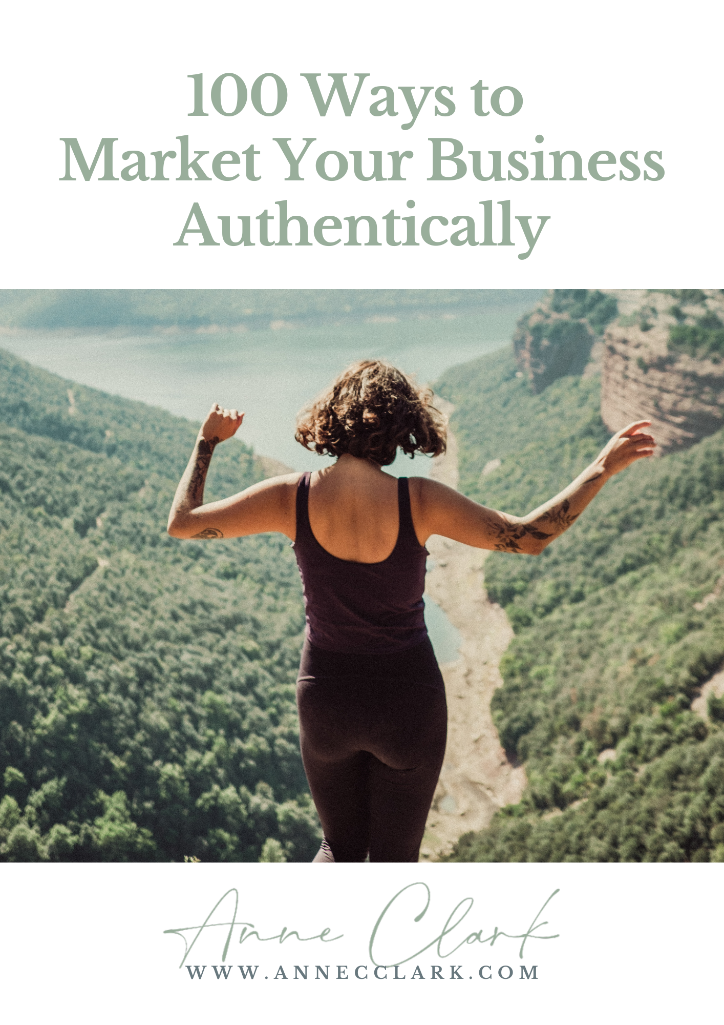 100 Ways to Market Your Business Authentically